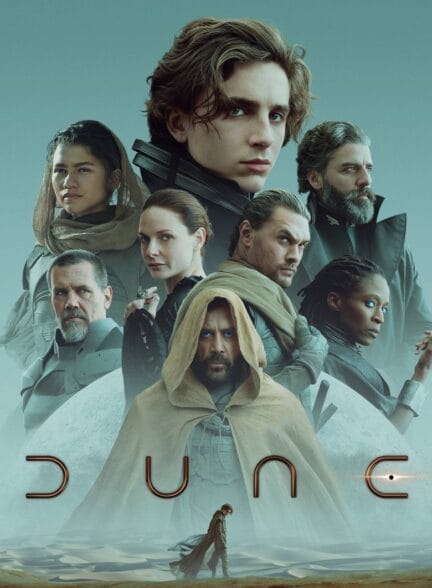 دانلود فیلم Dune 2021 – تل‌ماسه