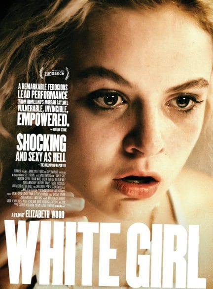 دانلود فیلم White Girl 2016 – دختر سفید