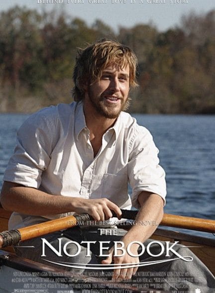 دانلود فیلم The Notebook 2004 – دفترچه خاطرات